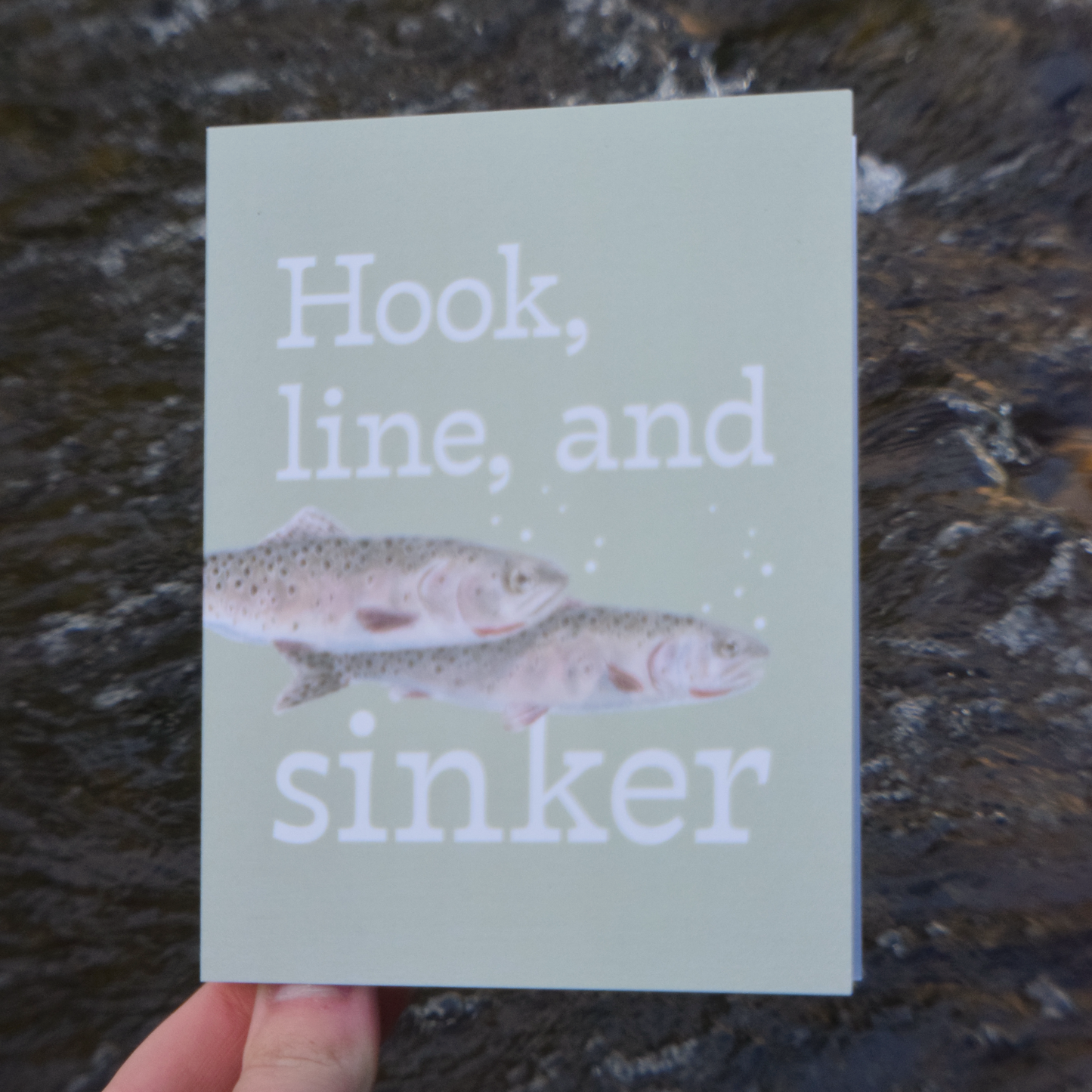 Hook, Line, and Sinker Card