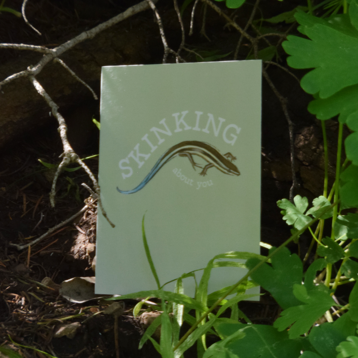 Skinking About You Card