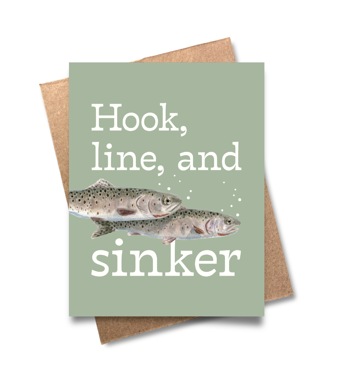 Hook, Line, and Sinker Card